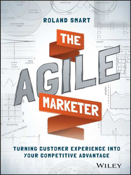 Title details for The Agile Marketer by Roland Smart - Available